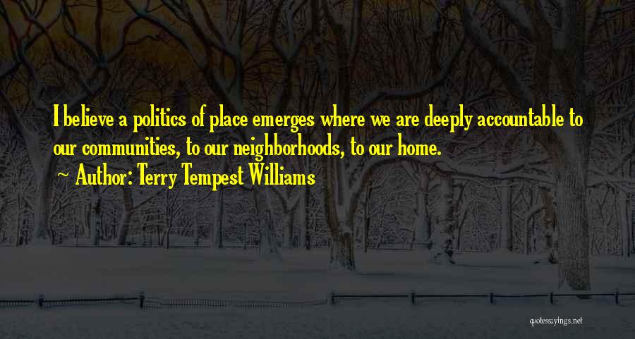 Inurement Prohibition Quotes By Terry Tempest Williams