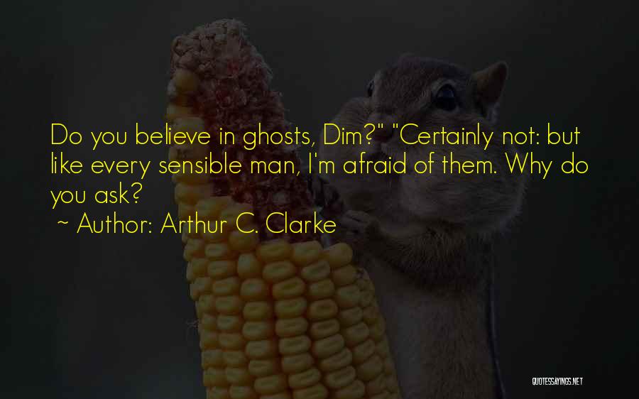 Inuring Mean Quotes By Arthur C. Clarke