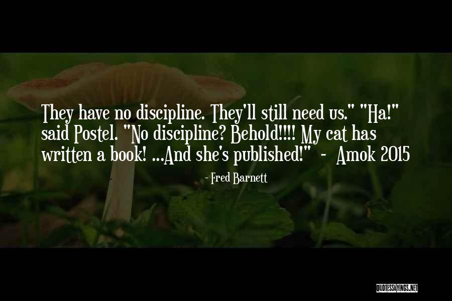 Inusitada Que Quotes By Fred Barnett Inusitada Que Quotes By Fred Barnett
