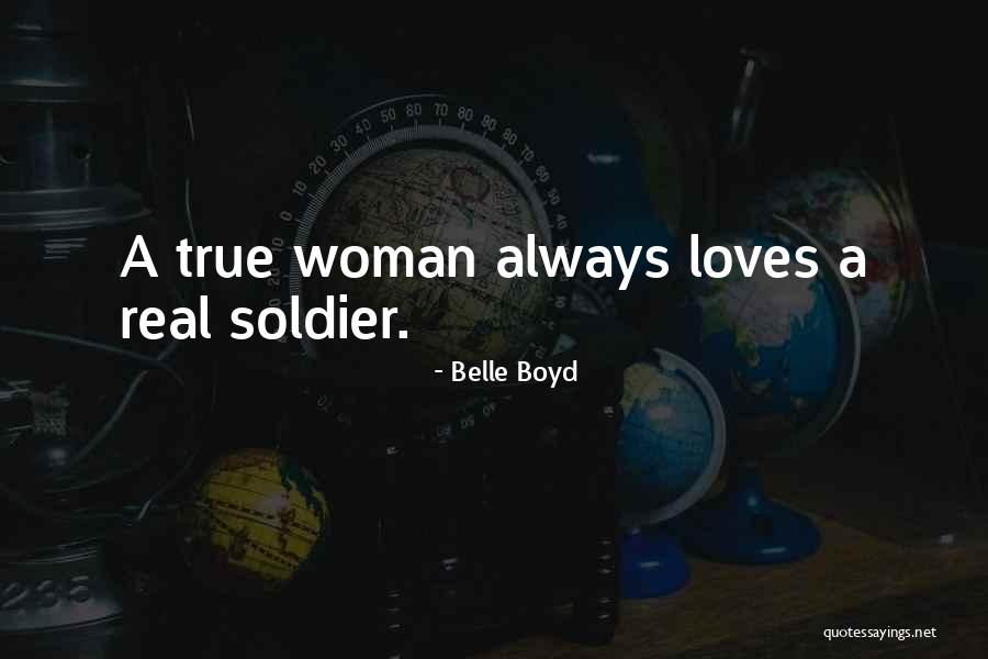 Inusual Quotes By Belle Boyd Inusual Quotes By Belle Boyd