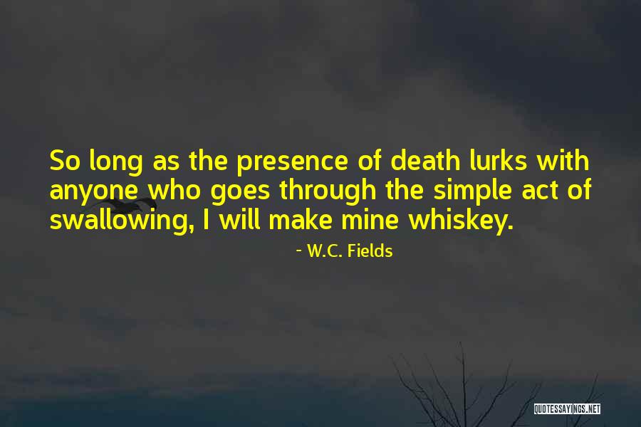 Inuwa Algaita Quotes By W.C. Fields Inuwa Algaita Quotes By W.C. Fields