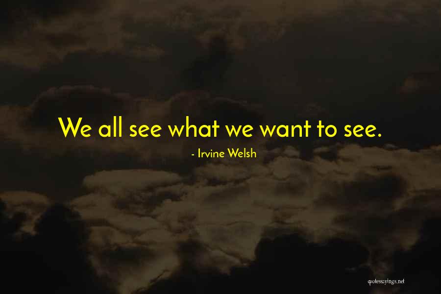 Inuzuka Naruto Quotes By Irvine Welsh Inuzuka Naruto Quotes By Irvine Welsh