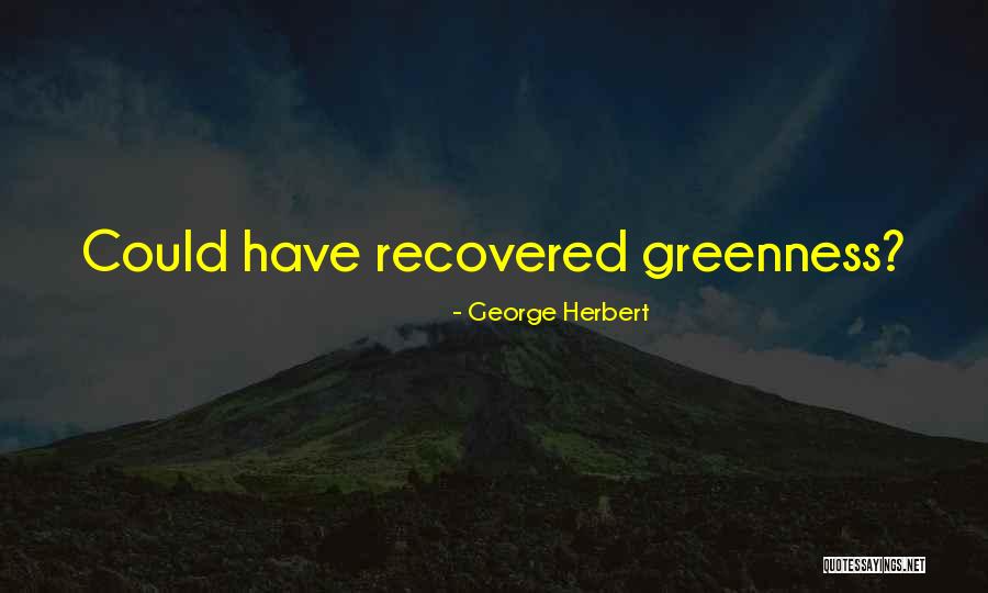 Invaden Hotel Quotes By George Herbert Invaden Hotel Quotes By George Herbert