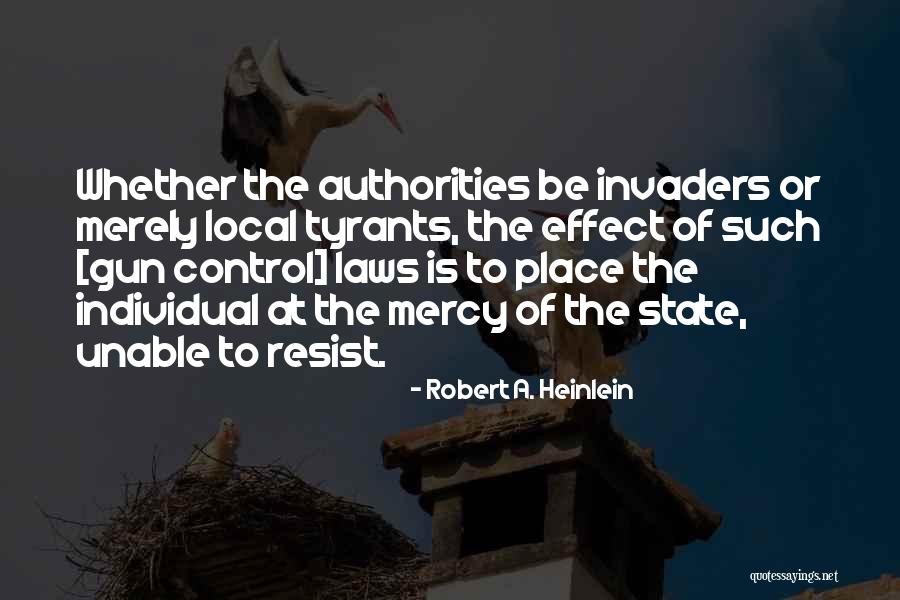 Invaders Quotes By Robert A. Heinlein Invaders Quotes By Robert A. Heinlein
