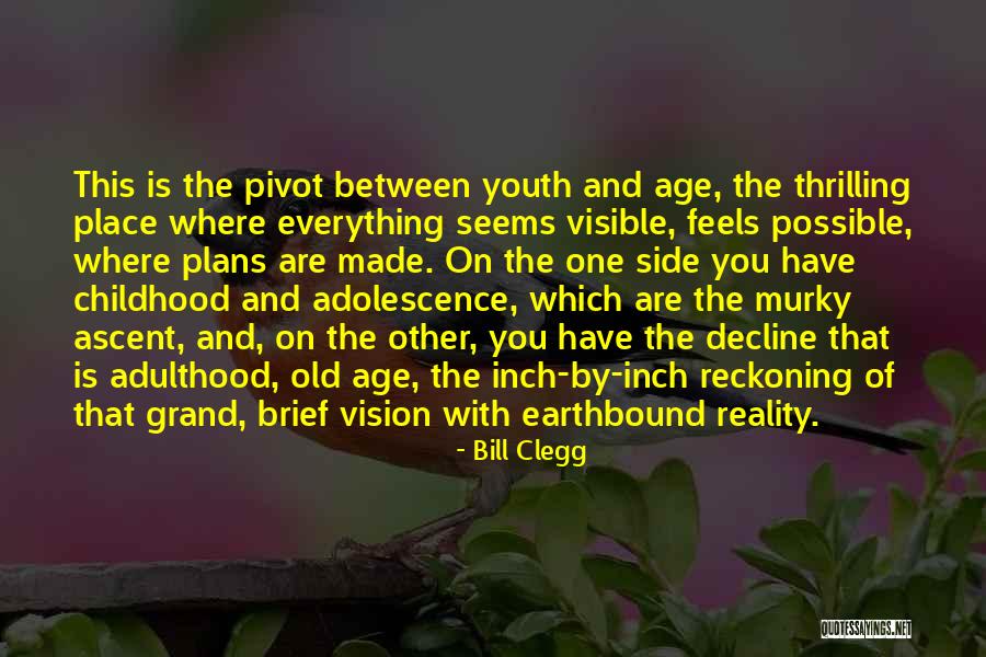 Invades My Thoughts Quotes By Bill Clegg Invades My Thoughts Quotes By Bill Clegg