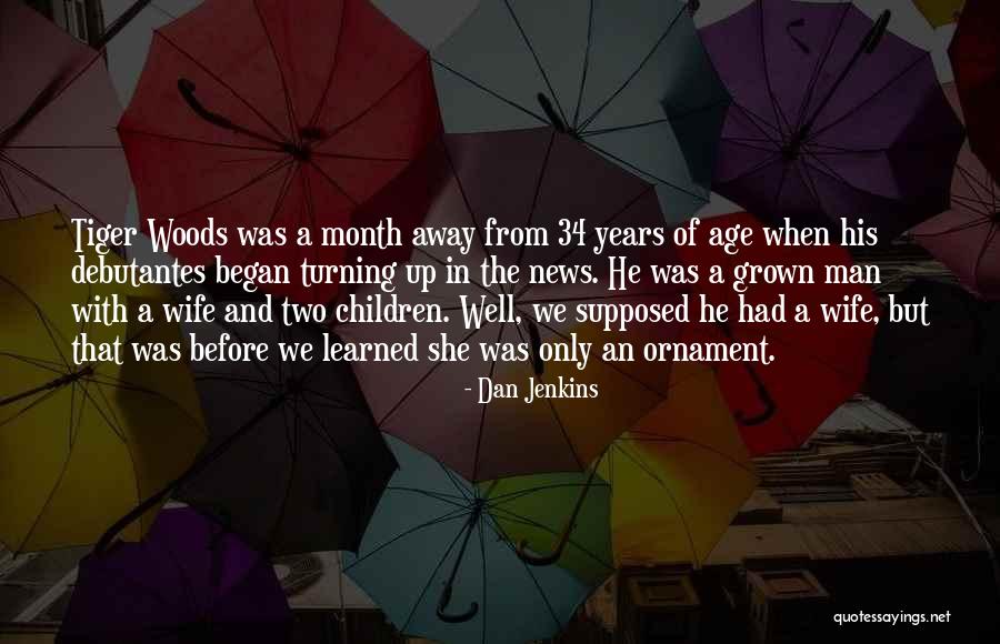 Invadindo A Favela Quotes By Dan Jenkins Invadindo A Favela Quotes By Dan Jenkins