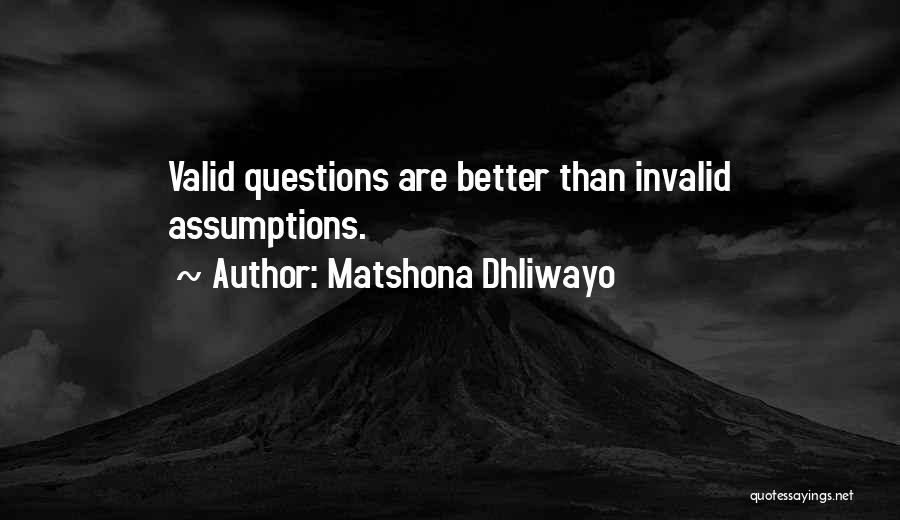 Invalid Quotes By Matshona Dhliwayo