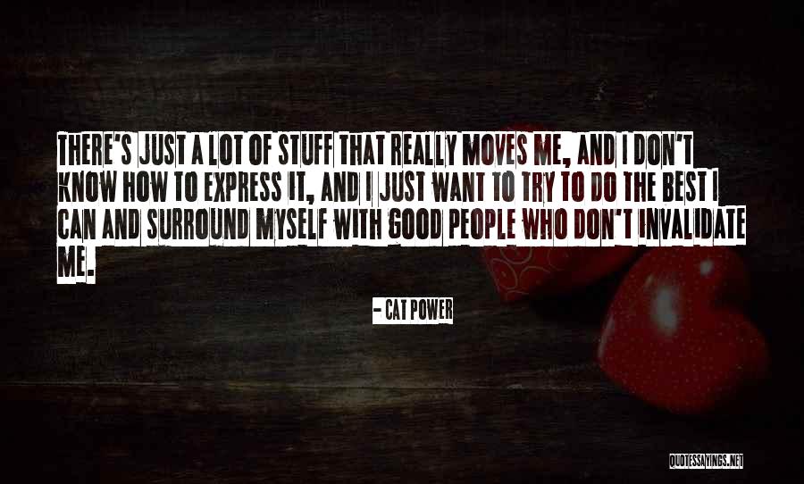 Invalidate Quotes By Cat Power Invalidate Quotes By Cat Power