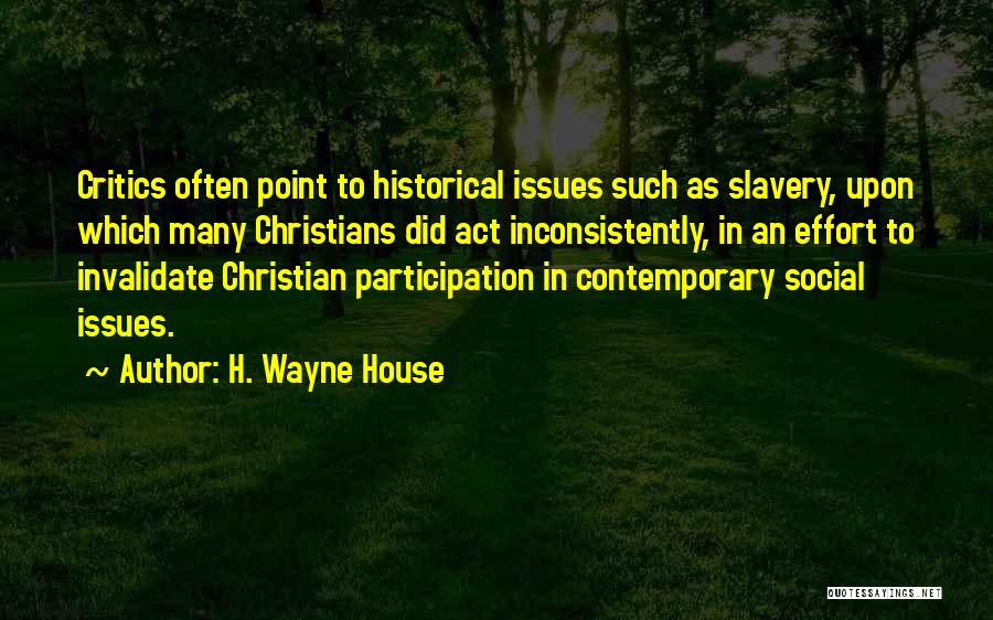 Invalidate Quotes By H. Wayne House