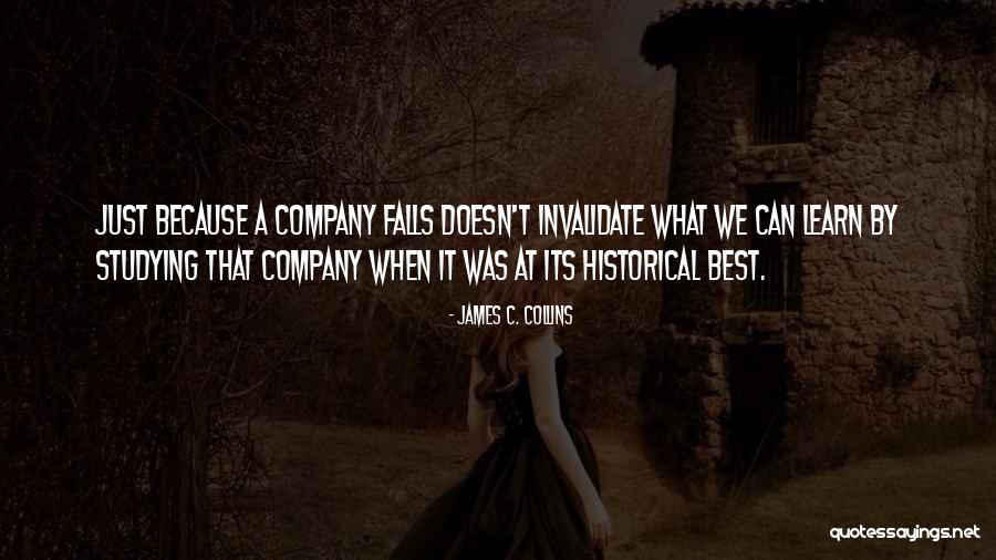 Invalidate Quotes By James C. Collins Invalidate Quotes By James C. Collins