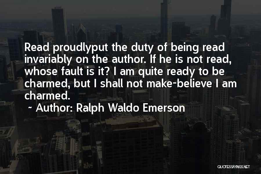 Invariably Quotes By Ralph Waldo Emerson