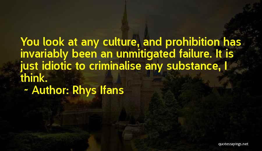 Invariably Quotes By Rhys Ifans