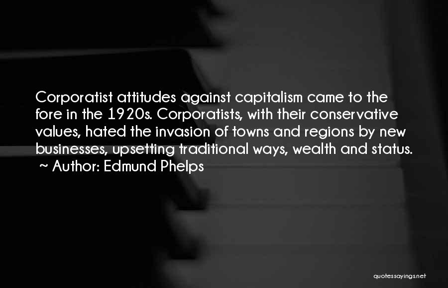 Invasion Quotes By Edmund Phelps