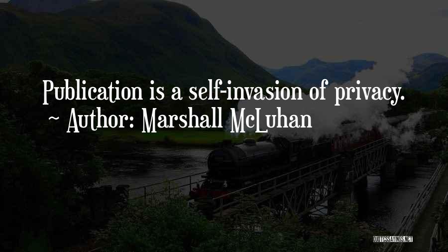 Invasion Quotes By Marshall McLuhan