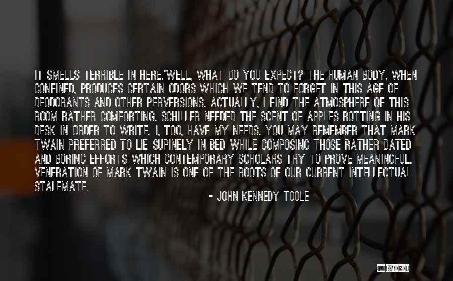 Invasion The Last Wave Quotes By John Kennedy Toole Invasion The Last Wave Quotes By John Kennedy Toole
