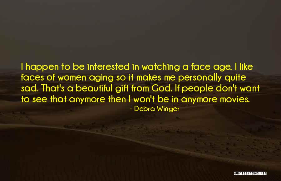 Invasoras Significado Quotes By Debra Winger Invasoras Significado Quotes By Debra Winger