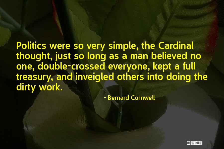 Inveigled Quotes By Bernard Cornwell Inveigled Quotes By Bernard Cornwell