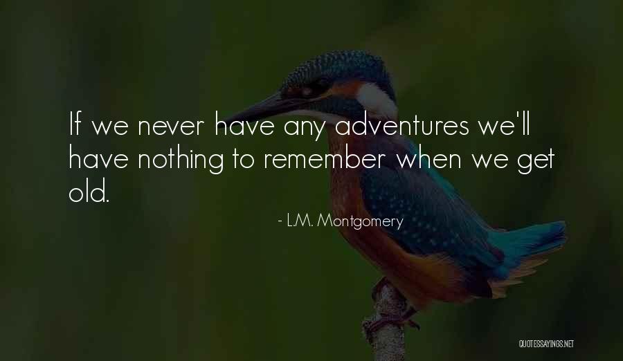 Invencible Chocquibtown Quotes By L.M. Montgomery Invencible Chocquibtown Quotes By L.M. Montgomery