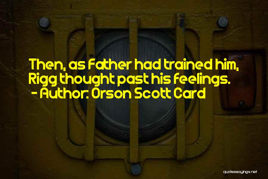 Inveni Quotes By Orson Scott Card