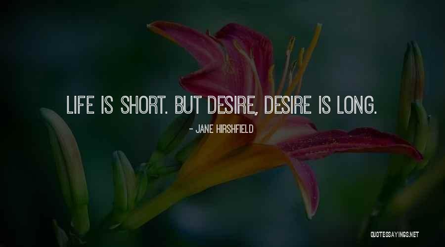 Inveniam Capital Partners Quotes By Jane Hirshfield Inveniam Capital Partners Quotes By Jane Hirshfield