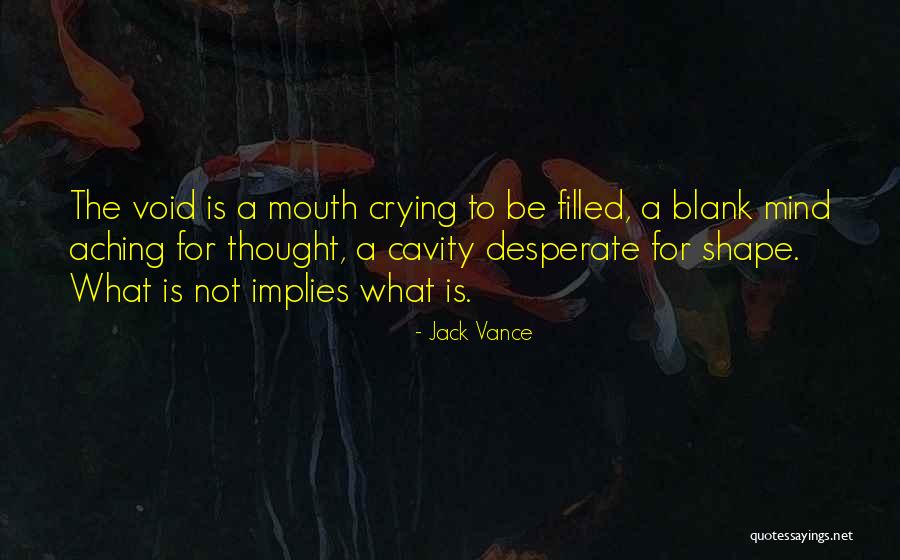 Invenire Energy Quotes By Jack Vance