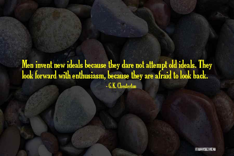 Invent Quotes By G.K. Chesterton Invent Quotes By G.K. Chesterton