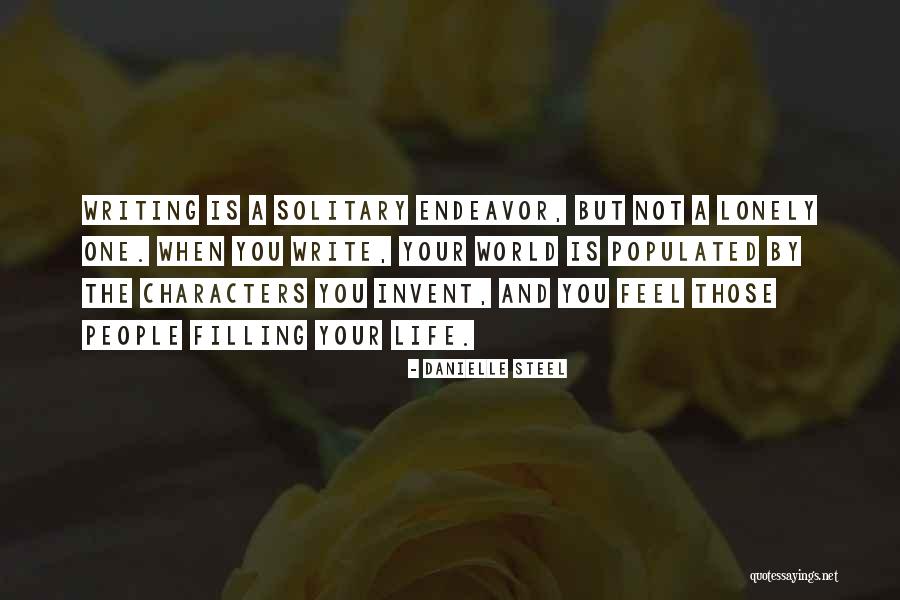 Invent Your World Quotes By Danielle Steel Invent Your World Quotes By Danielle Steel