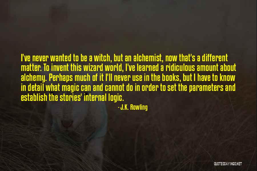 Invent Your World Quotes By J.K. Rowling Invent Your World Quotes By J.K. Rowling