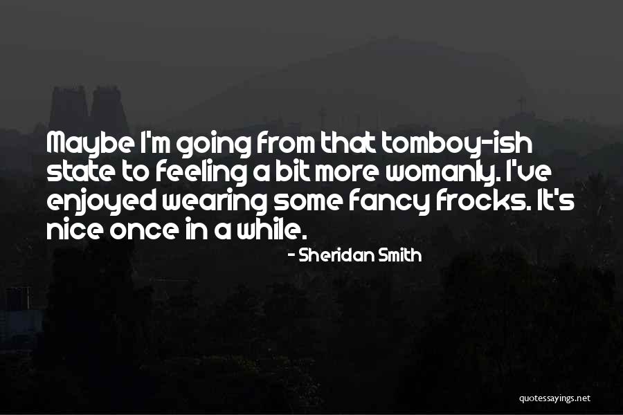 Invented Famous Quotes By Sheridan Smith
