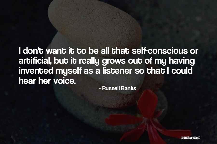 Invented It Myself Quotes By Russell Banks Invented It Myself Quotes By Russell Banks