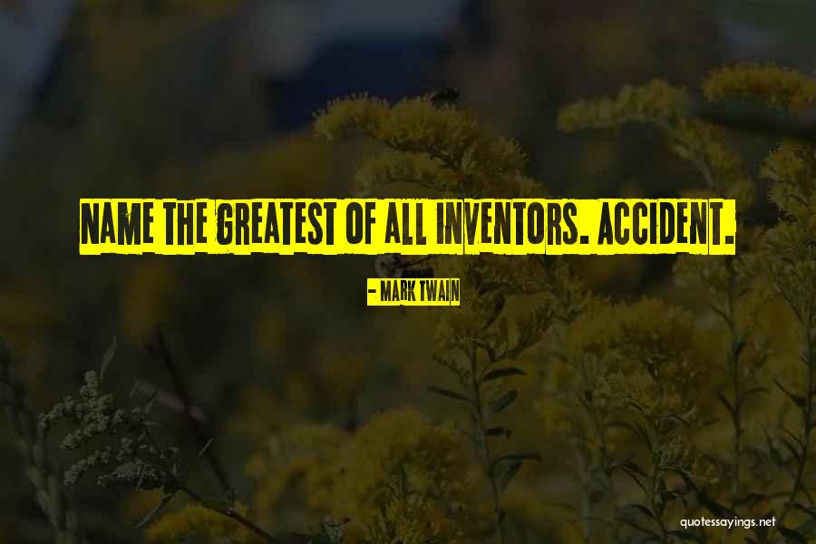 Inventing Humor Quotes By Mark Twain Inventing Humor Quotes By Mark Twain