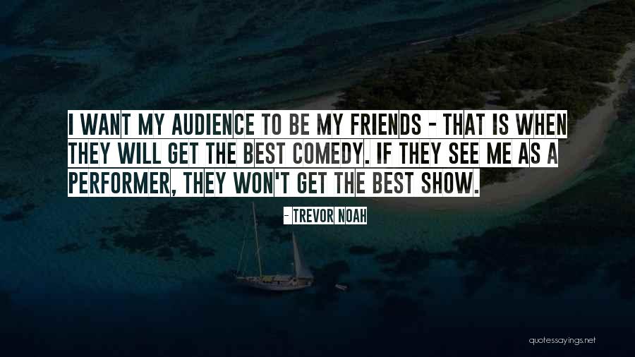 Inventing Humor Quotes By Trevor Noah Inventing Humor Quotes By Trevor Noah