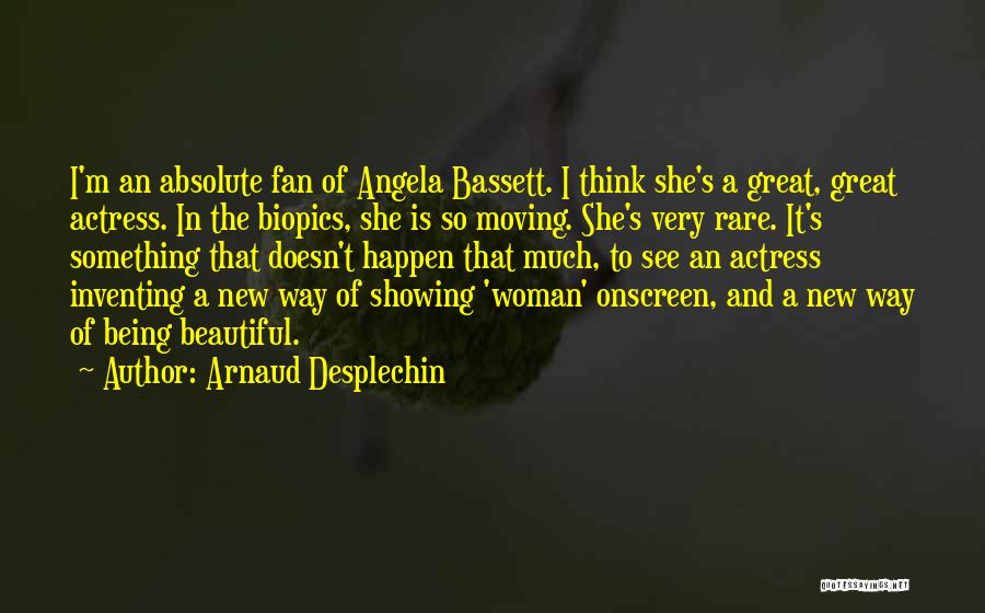 Inventing Something New Quotes By Arnaud Desplechin