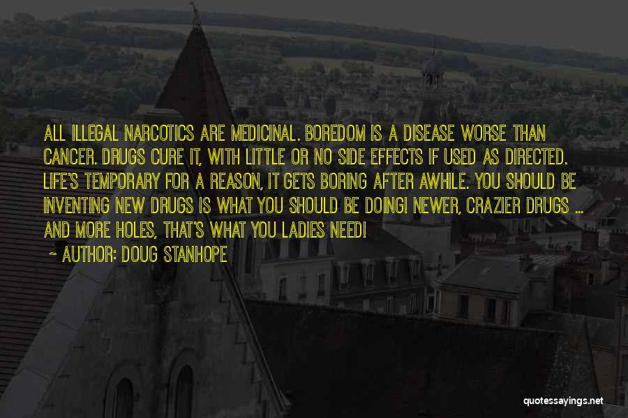 Inventing Something New Quotes By Doug Stanhope