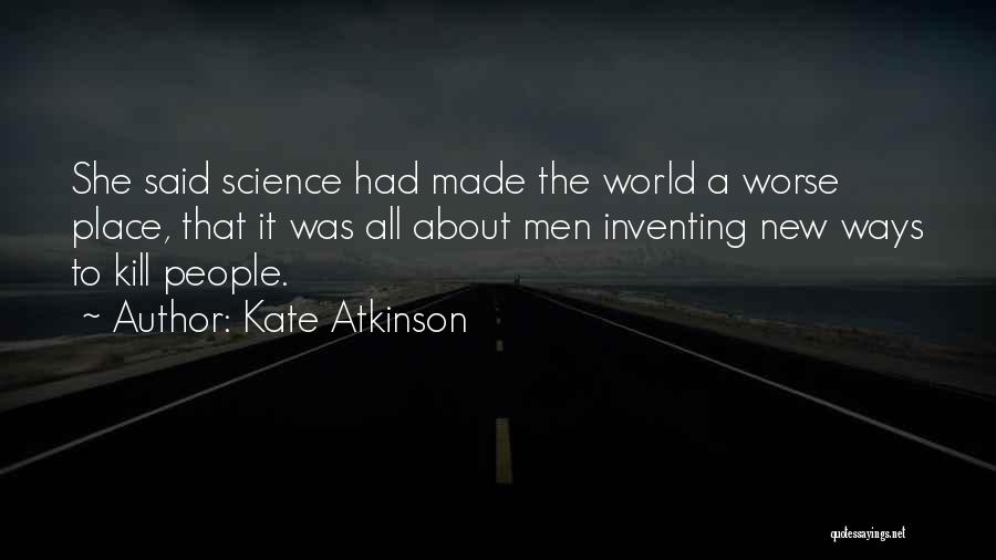 Inventing Something New Quotes By Kate Atkinson