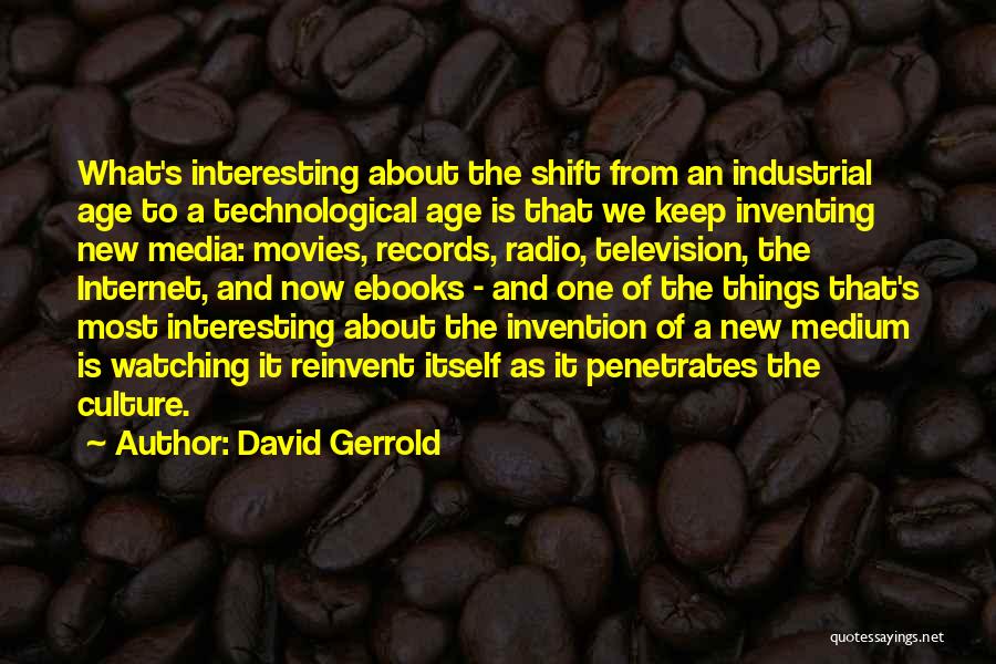 Inventing Things Quotes By David Gerrold