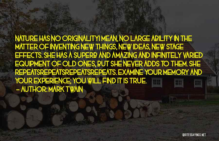 Inventing Things Quotes By Mark Twain