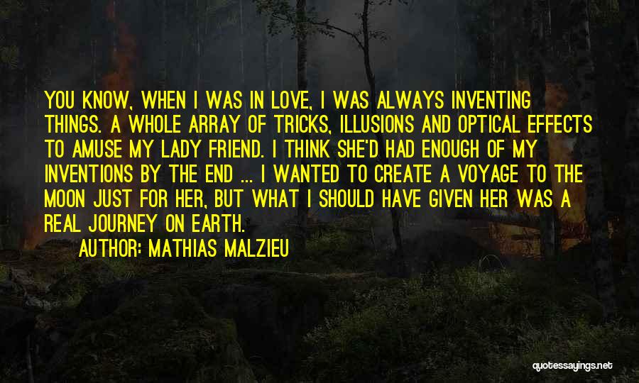 Inventing Things Quotes By Mathias Malzieu