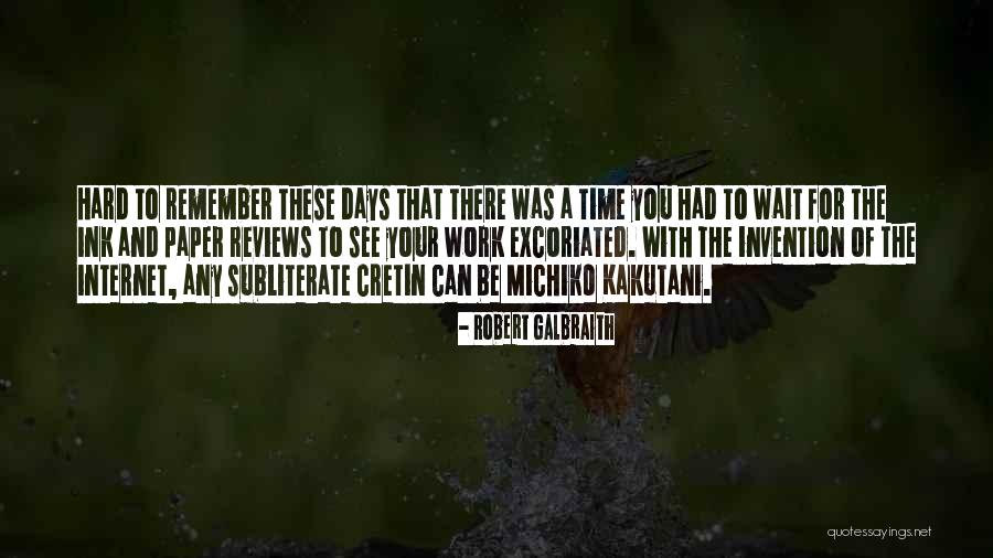 Invention Of Paper Quotes By Robert Galbraith Invention Of Paper Quotes By Robert Galbraith