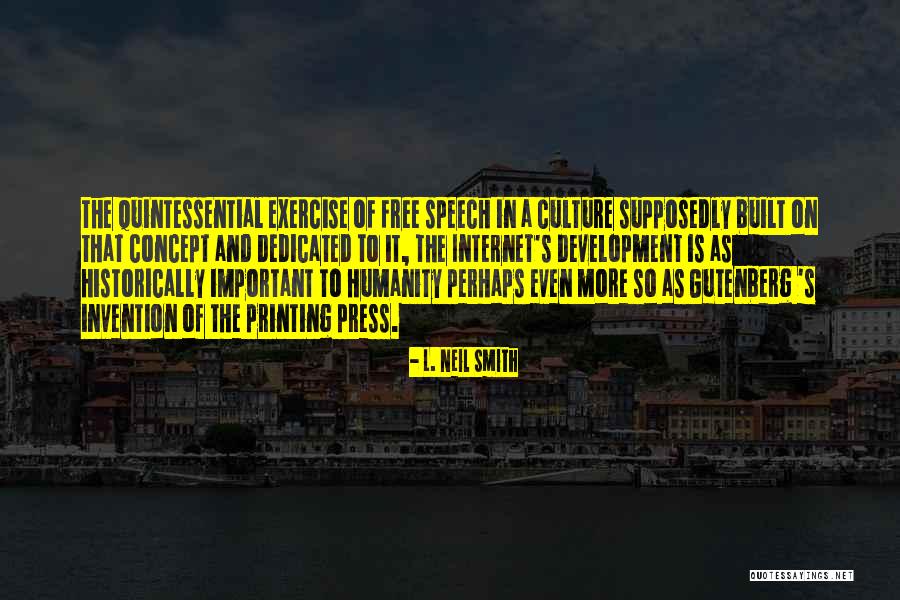 Invention Of The Internet Quotes By L. Neil Smith Invention Of The Internet Quotes By L. Neil Smith