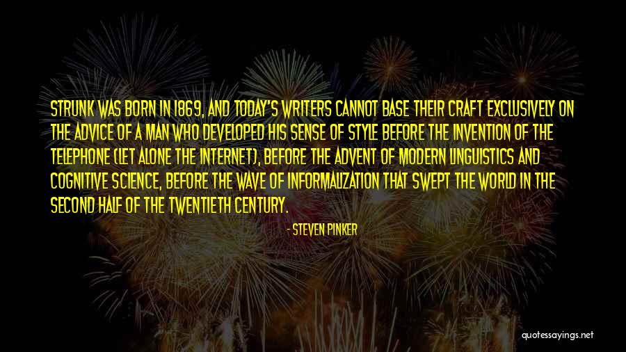 Invention Of The Internet Quotes By Steven Pinker Invention Of The Internet Quotes By Steven Pinker
