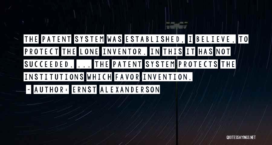 Invention Quotes By Ernst Alexanderson