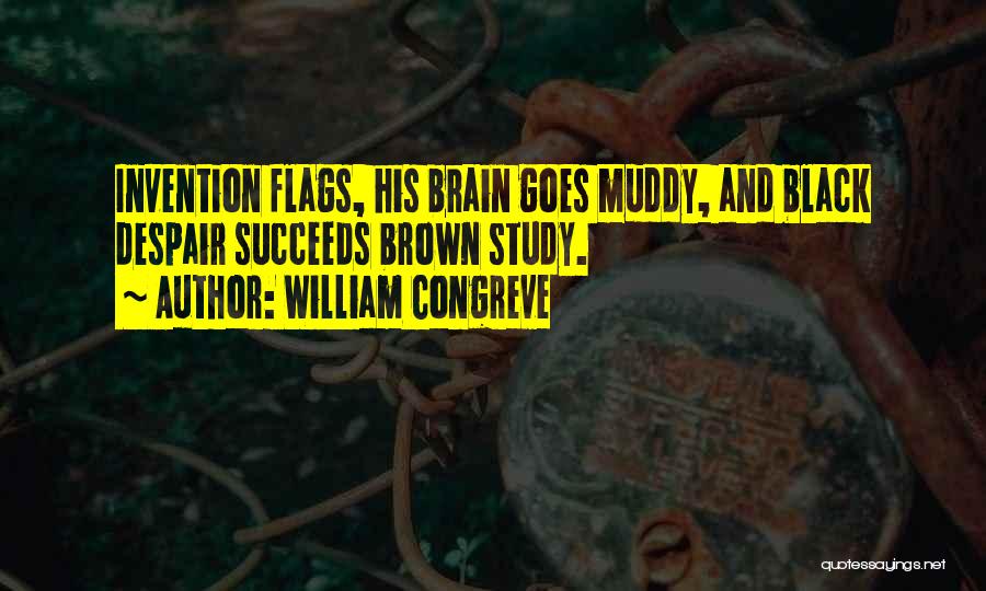 Invention Quotes By William Congreve