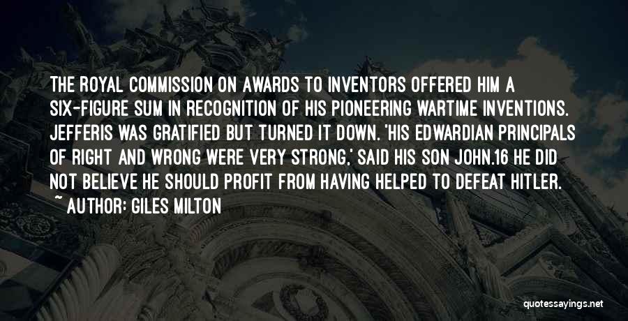 Inventions And Inventors Quotes By Giles Milton