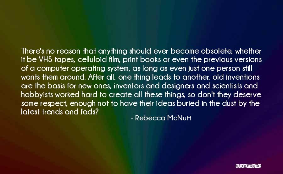 Inventions And Inventors Quotes By Rebecca McNutt