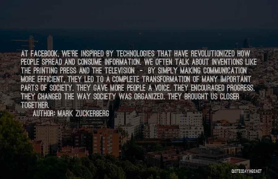 Inventions And Technology Quotes By Mark Zuckerberg