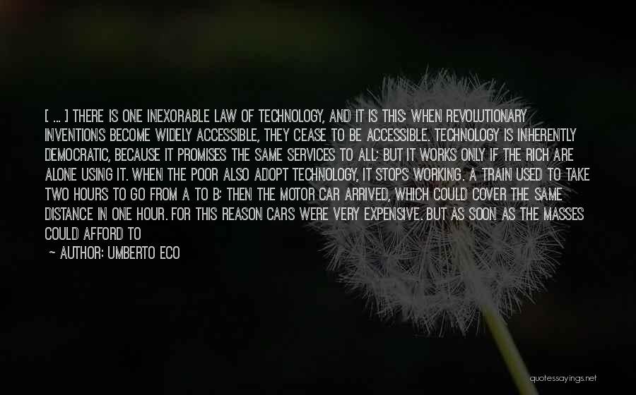 Inventions And Technology Quotes By Umberto Eco