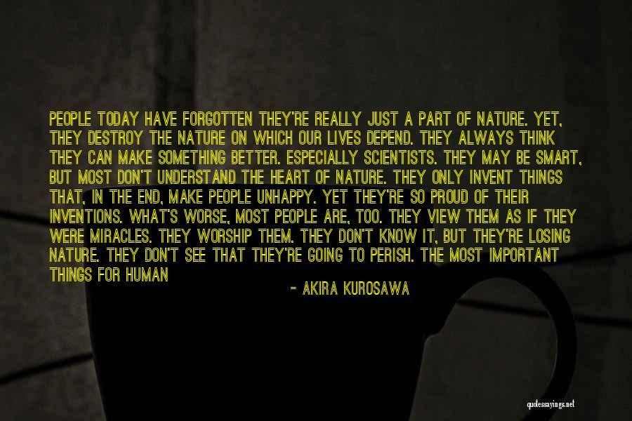 Inventions Today Quotes By Akira Kurosawa Inventions Today Quotes By Akira Kurosawa