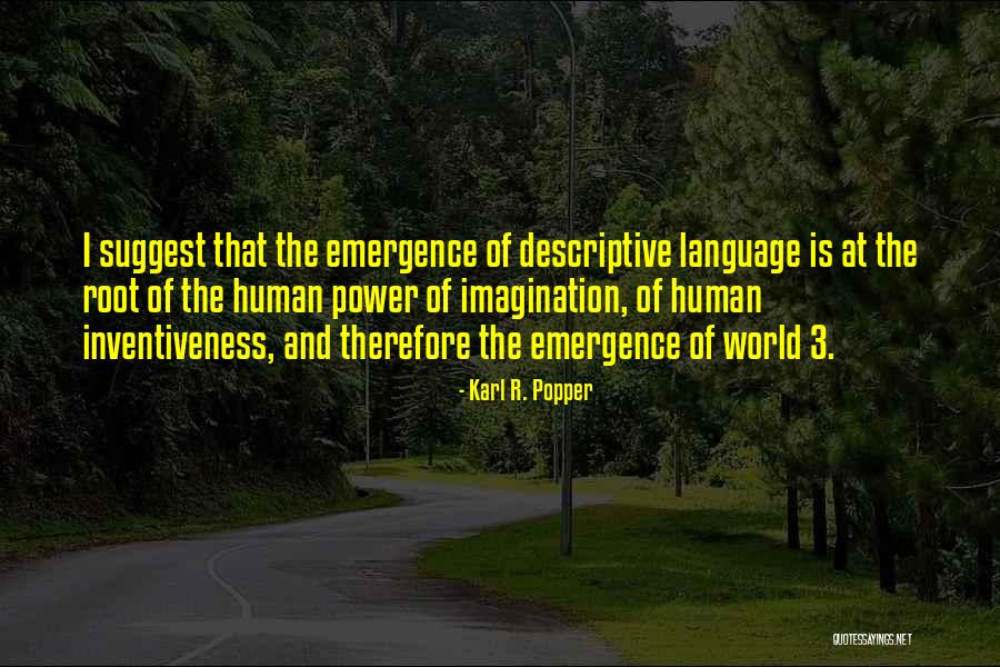 Inventiveness And The Can Do Quotes By Karl R. Popper Inventiveness And The Can Do Quotes By Karl R. Popper