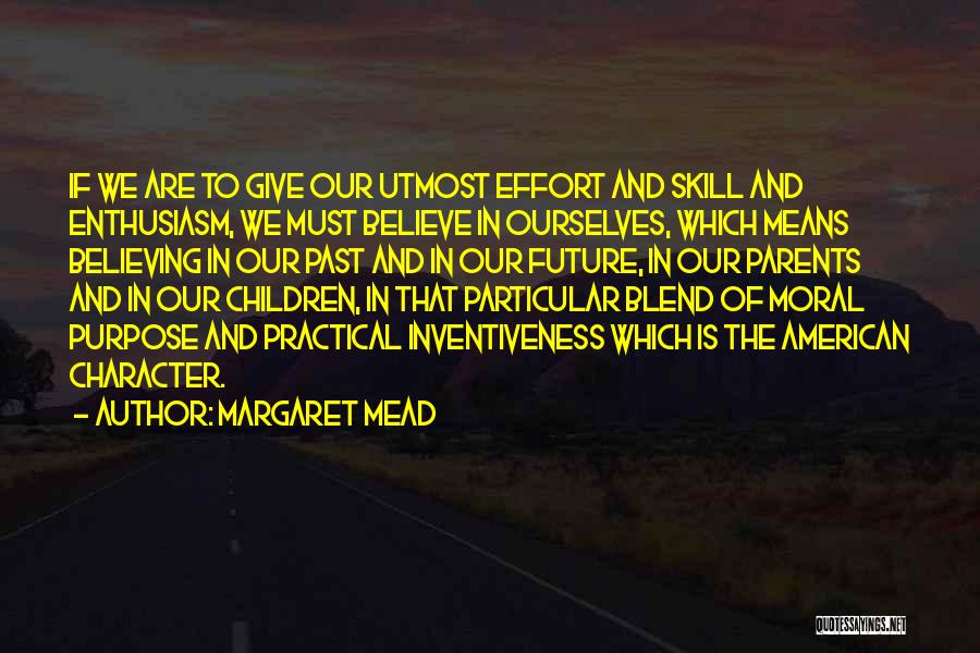 Inventiveness Quotes By Margaret Mead